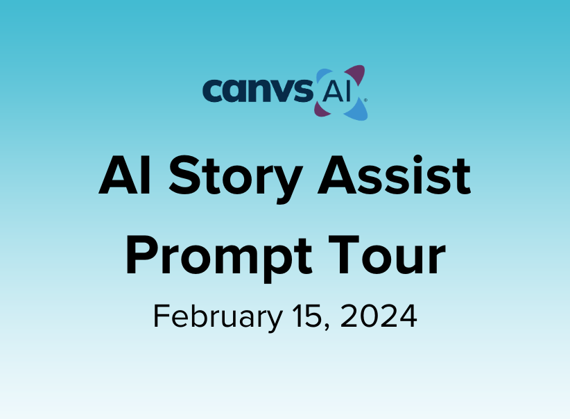 AISA Prompt Tour – February 15, 2024 Canvs AI webinar