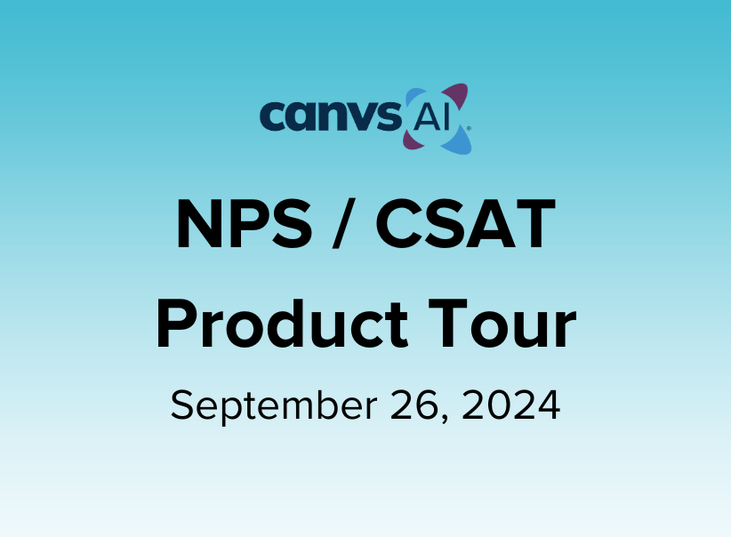 NPS_CSAT Product Tour – September 26, 2024